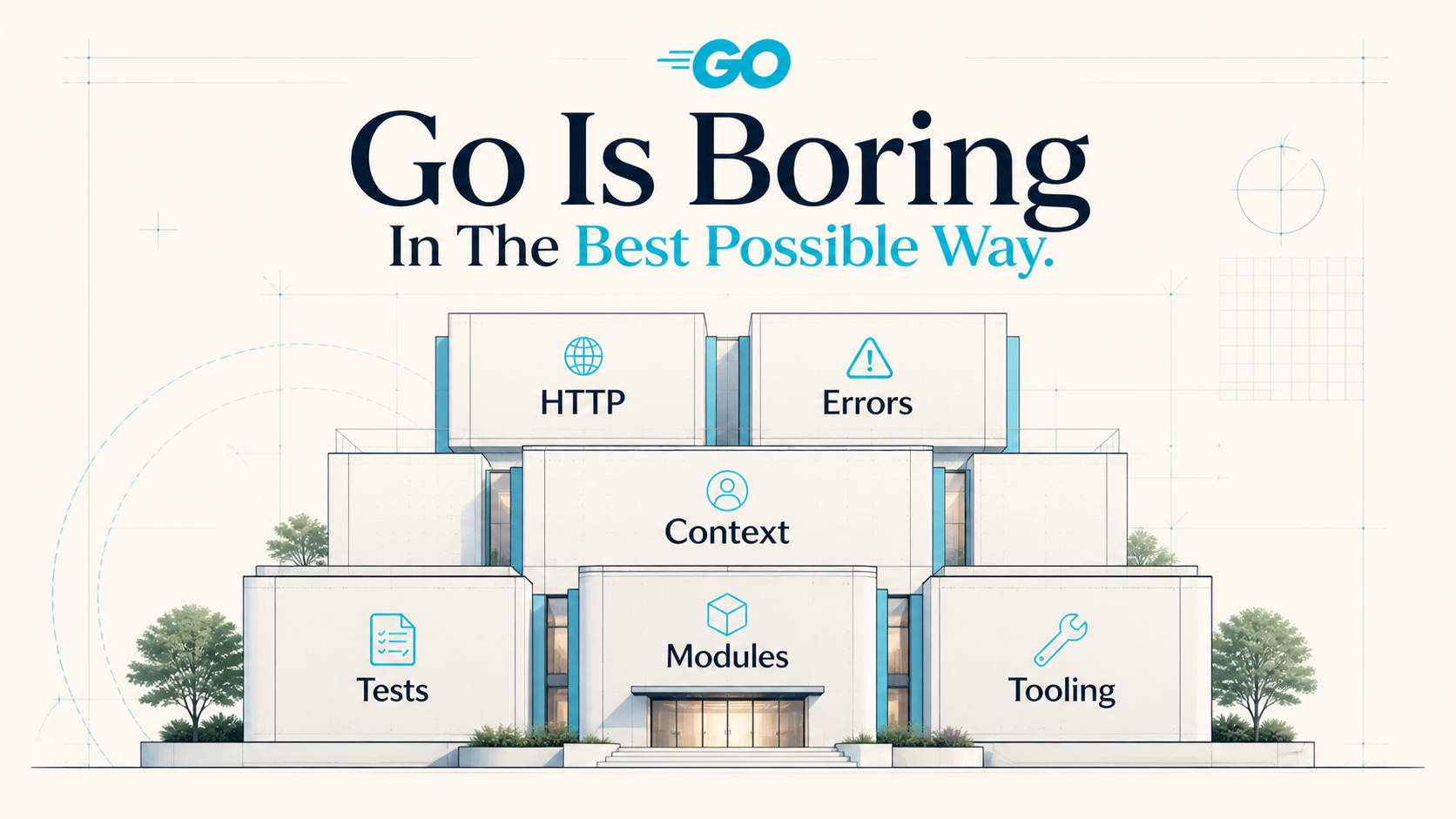 Go Is Boring In The Best Possible Way